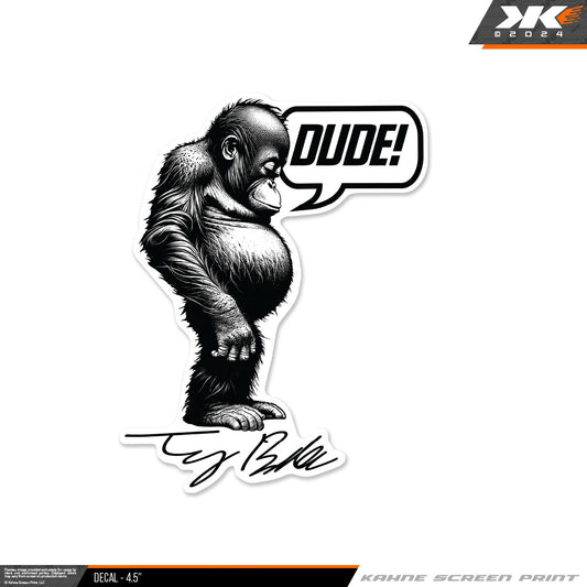 Decal - DUDE!